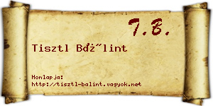 Tisztl Bálint névjegykártya